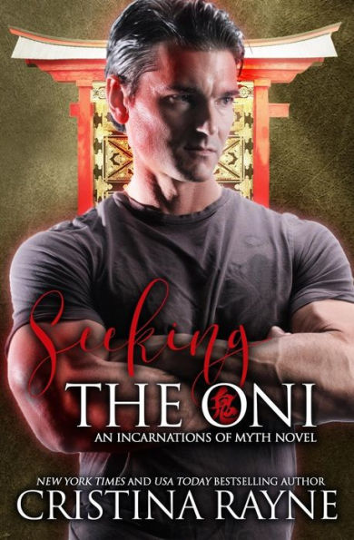 Seeking The Oni : A Paranormal Romance