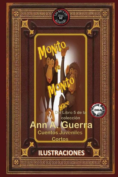 Monito Ve, Monito Hace : Cuento No: 52