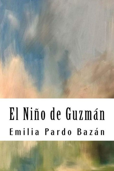 El Ni?o de Guzm?n (Spanish Edition) - 9781987593945