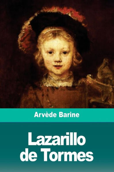 Lazarillo de Tormes (French Edition)