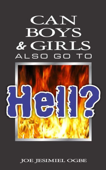 Can Boys & Girls Also Go To Hell?
