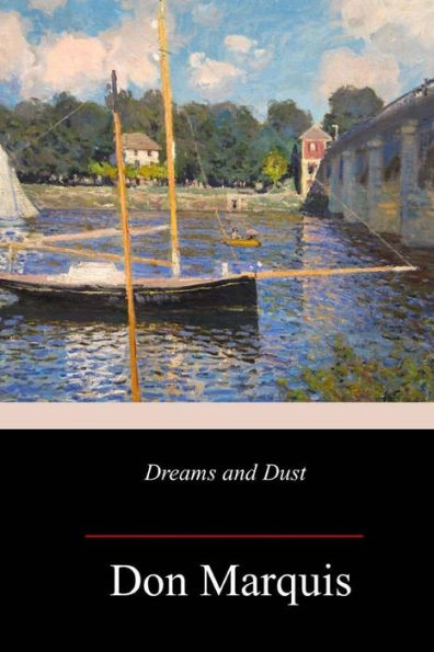 Dreams and Dust - 9781987613391