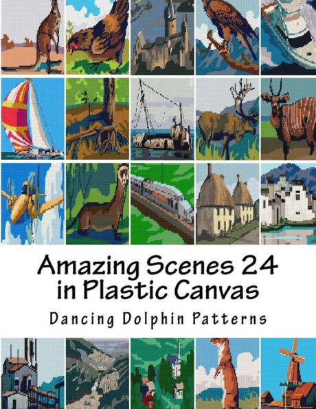 Amazing Scenes 24: in Plastic Canvas (Amazing Scenes in Plastic Canvas)