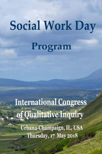 Social Work Day 2018 : International Congress For Qualitative Inquiry