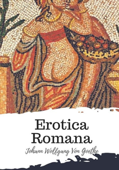 Erotica Romana - 9781987616477