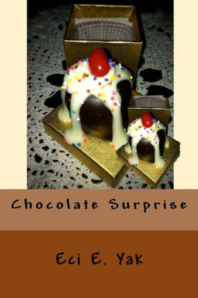 Chocolate Surprise