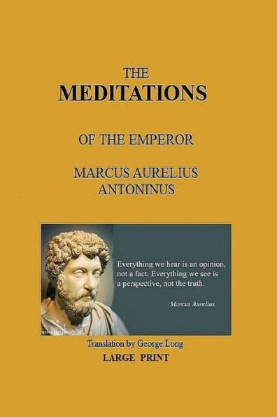 The Meditations Of The Emperor Marcus Aurelius Antoninus - 9781987657081