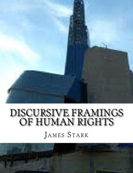 Discursive Framings of Human Rights