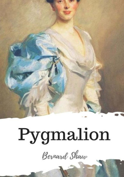 Pygmalion - 9781987672183