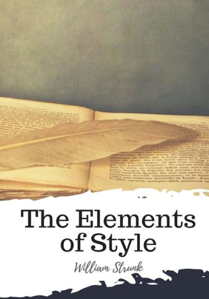 The Elements Of Style - 9781987674347