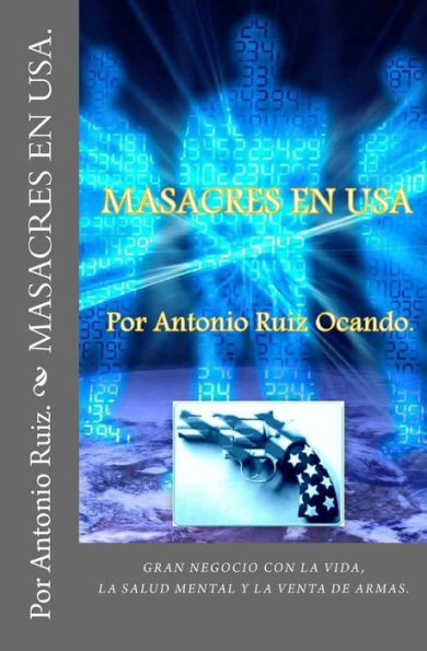 Masacres En Usa (Destino Provocado)