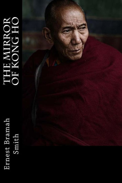 The Mirror Of Kong Ho - 9781987697704