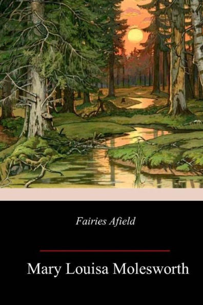 Fairies Afield - 9781987698824
