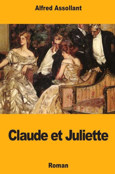 Claude et Juliette (French Edition)