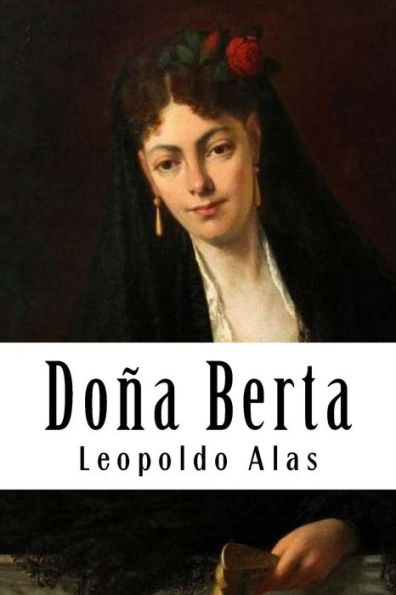 Do?a Berta (Spanish Edition) - 9781987706109