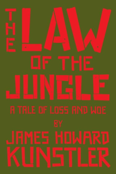 The Law Of The Jungle : A Tale Of Loss And Woe
