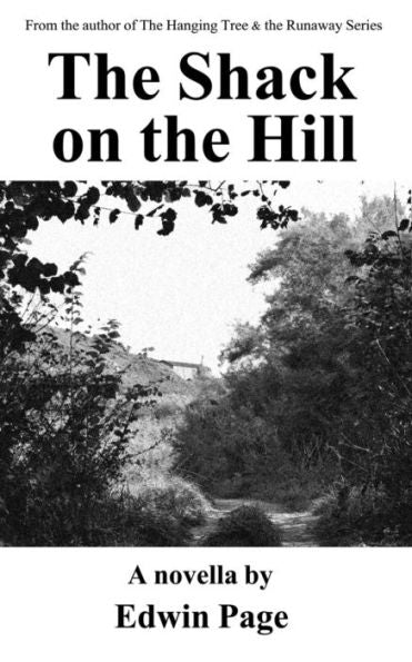 The Shack On The Hill