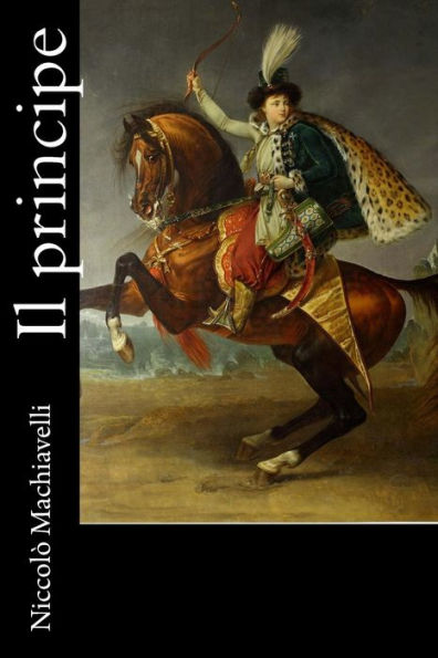 Il principe (Italian Edition) - 9781987723977