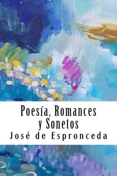 Poesía, Romances Y Sonetos - 9781987732900
