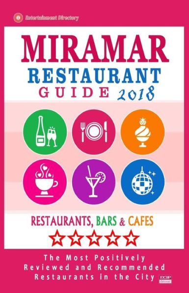 Miramar Restaurant Guide 2018 : Best Rated Restaurants In Miramar, Florida - Restaurants, Bars And Cafes Recommended For Tourist, 2018