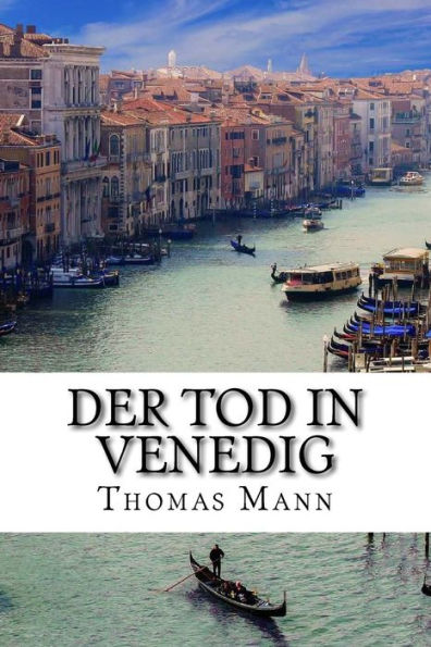 Der Tod in Venedig (German Edition) - 9781987741797