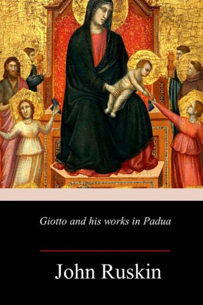 Giotto and his works in Padua - 9781987754254