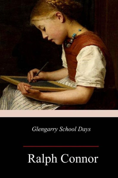 Glengarry School Days - 9781987754698