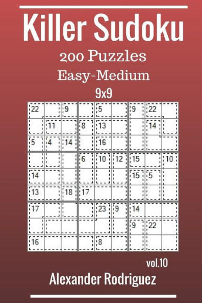 Killer Sudoku 9x9 Puzzles - Easy to Medium 200 vol. 10