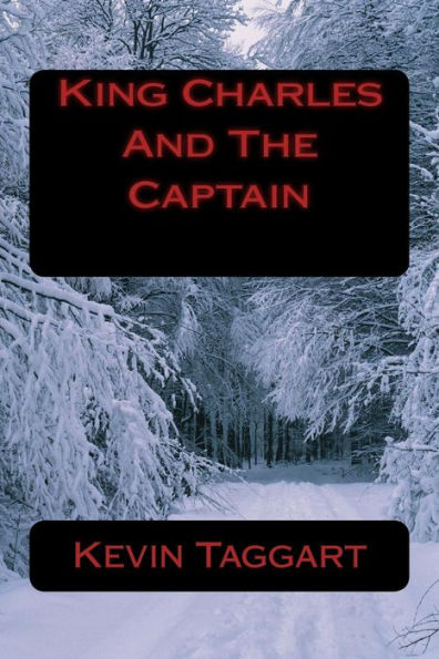 King Charles And The Captain