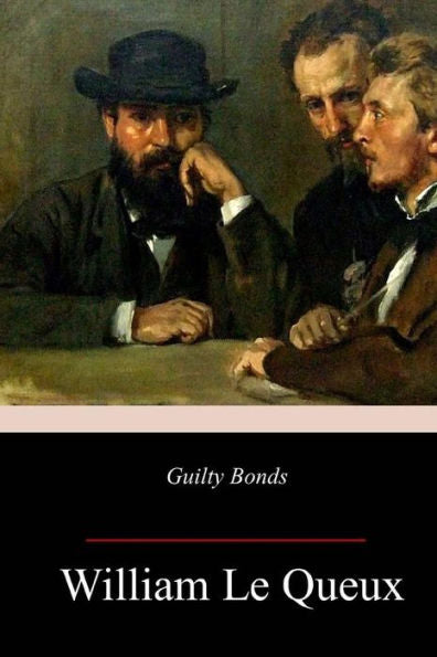 Guilty Bonds - 9781987757866