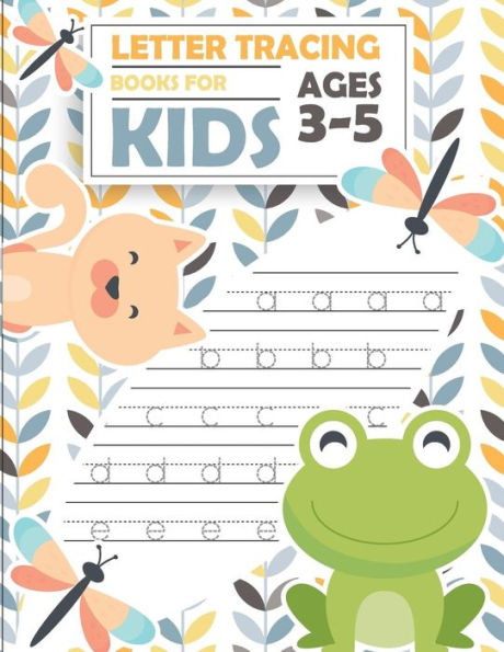 Letter Tracing Books For Kids Ages 3-5 : Letter Tracing Preschool, Letter Tracing, Letter Tracing Preschool, Letter Tracing Preschool, Letter Tracing Workbook - 9781987772036