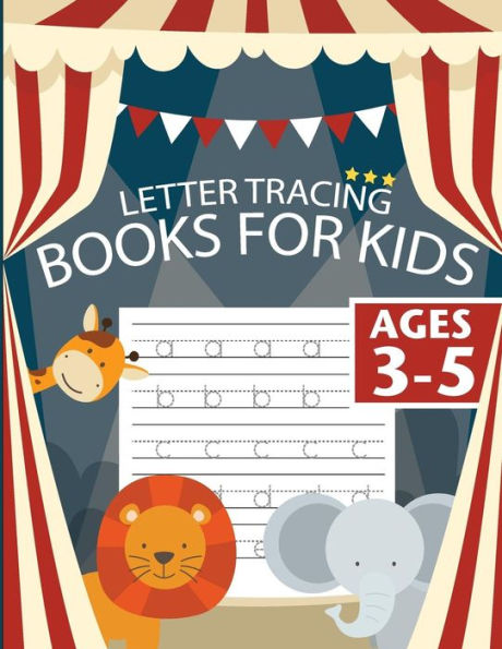 Letter Tracing Books For Kids Ages 3-5 : Letter Tracing Preschool, Letter Tracing, Letter Tracing Preschool, Letter Tracing Preschool, Letter Tracing Workbook - 9781987772234