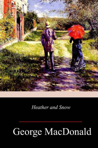 Heather and Snow - 9781987779967