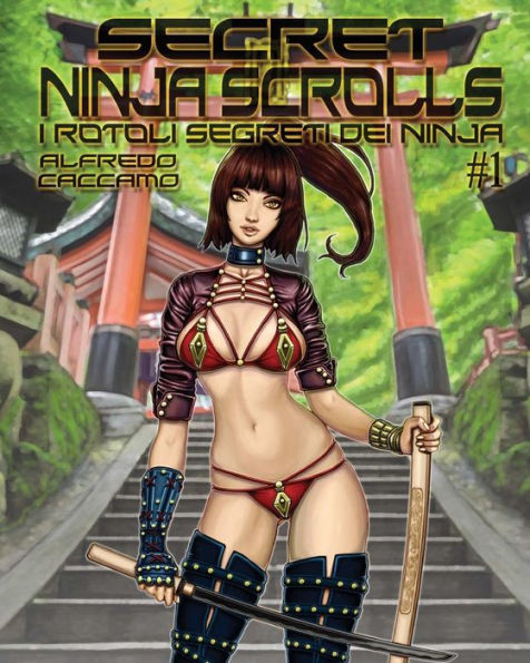 Secret Ninja Scrolls : I Rotoli Segreti Dei Ninja #1 - Cover A 2018