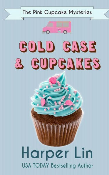Caso frío y cupcakes (Los misterios del cupcake rosa)