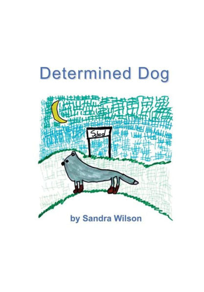 Determined Dog (Emotional Animal Alphabet)