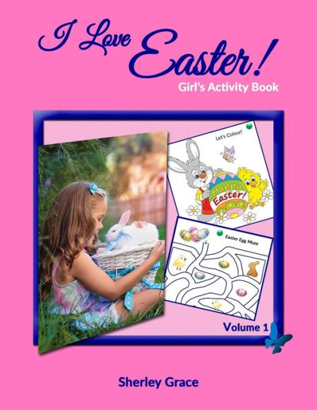 I Love Easter! Girl's Activity Book (Kids' Activity Books)