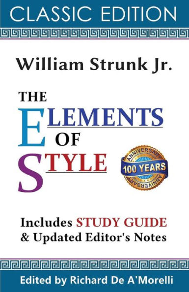 The Elements Of Style (Classic Edition, 2017) - 9781988236513