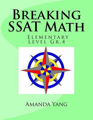 Breaking SSAT Math Elementary Level Gr.4