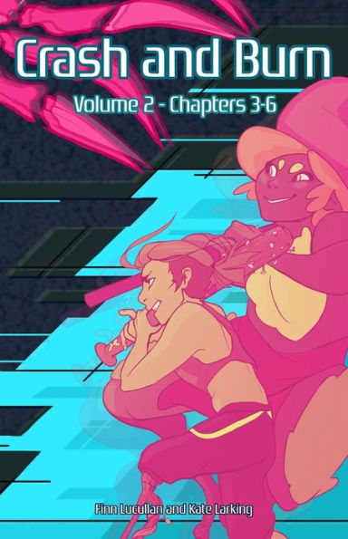 Crash and Burn: Volumen 2 (2)