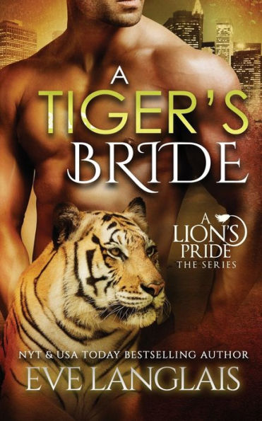 A Tiger's Bride (4) (Lion's Pride)