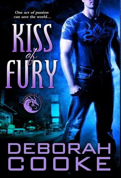 Beso de furia: Una novela de Dragonfire (2) (Novelas de Dragonfire)