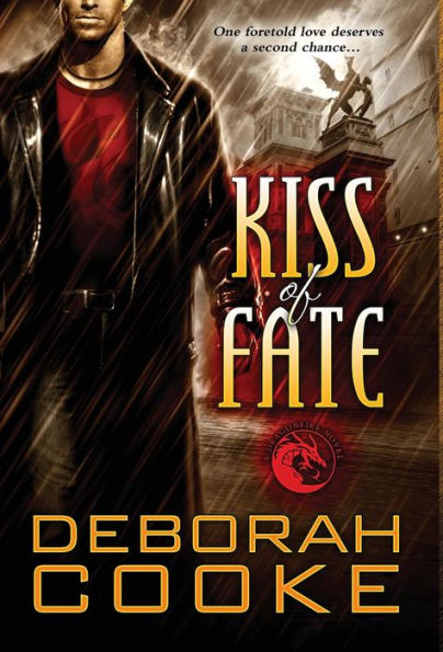 Kiss of Fate: A Dragonfire Novel (3) (Dragonfire Novels)