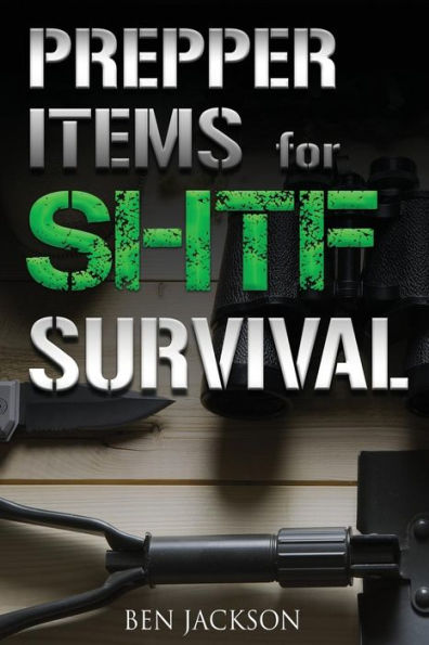 Prepper Items For Shtf Survival