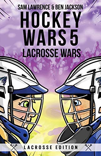 Hockey Wars 5 : Lacrosse Wars