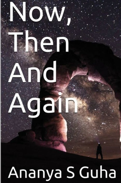 Now, Then And Again - 9781988827513