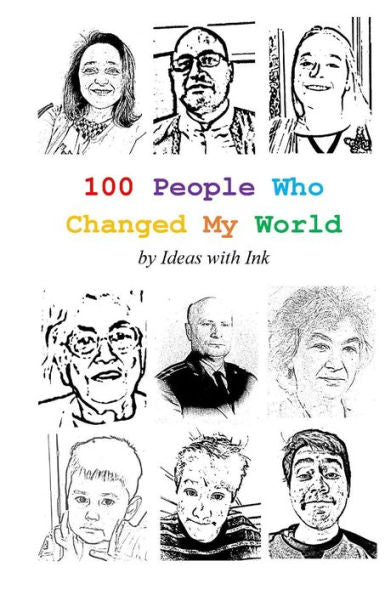 100 People Who Changed My World
