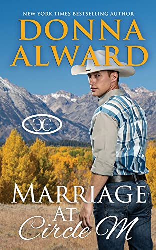 Marriage At Circle M (Cowboy Collection)