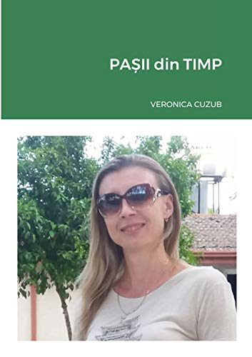 Pa?Ii Din Timp (Romanian Edition)