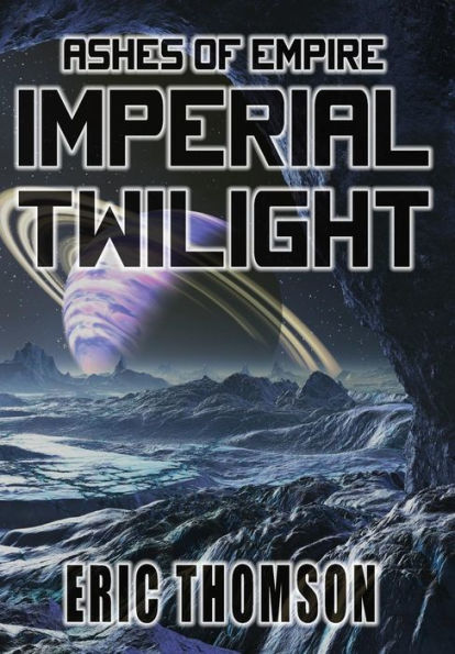 Crepúsculo Imperial (Cenizas del Imperio)